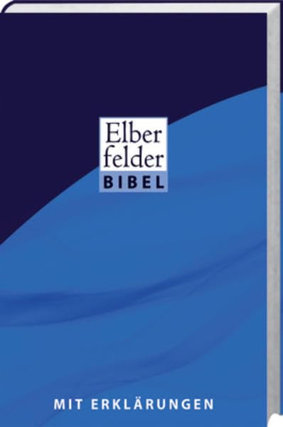 Elberfelder Bibel mit Erklärungen Religion & Esotericism