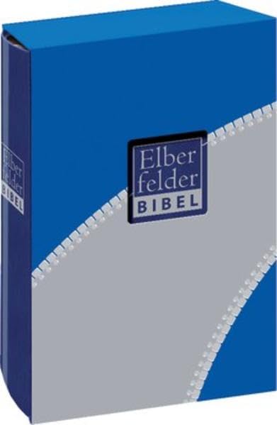 Elberfelder Bibel, Taschenausgabe, Kunstleder blau, Reißverschluss im Schuber: Revision 2006 Religion & Esotericism