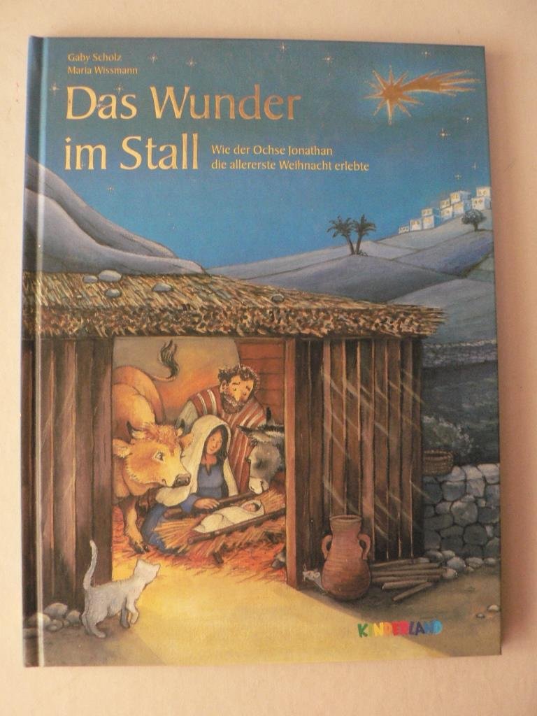Das Wunder im Stall: Wie der Ochse Jonathan die allererste Weihnacht erlebte Non-fiction