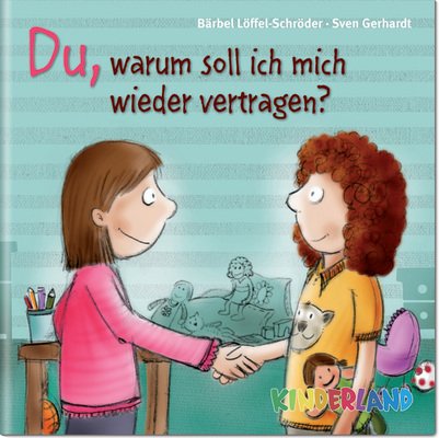 Du, warum soll ich mich wieder vertragen? Non-fiction