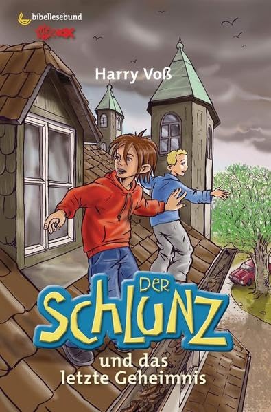 Der Schlunz und das letzte Geheimnis Novels & Short Stories