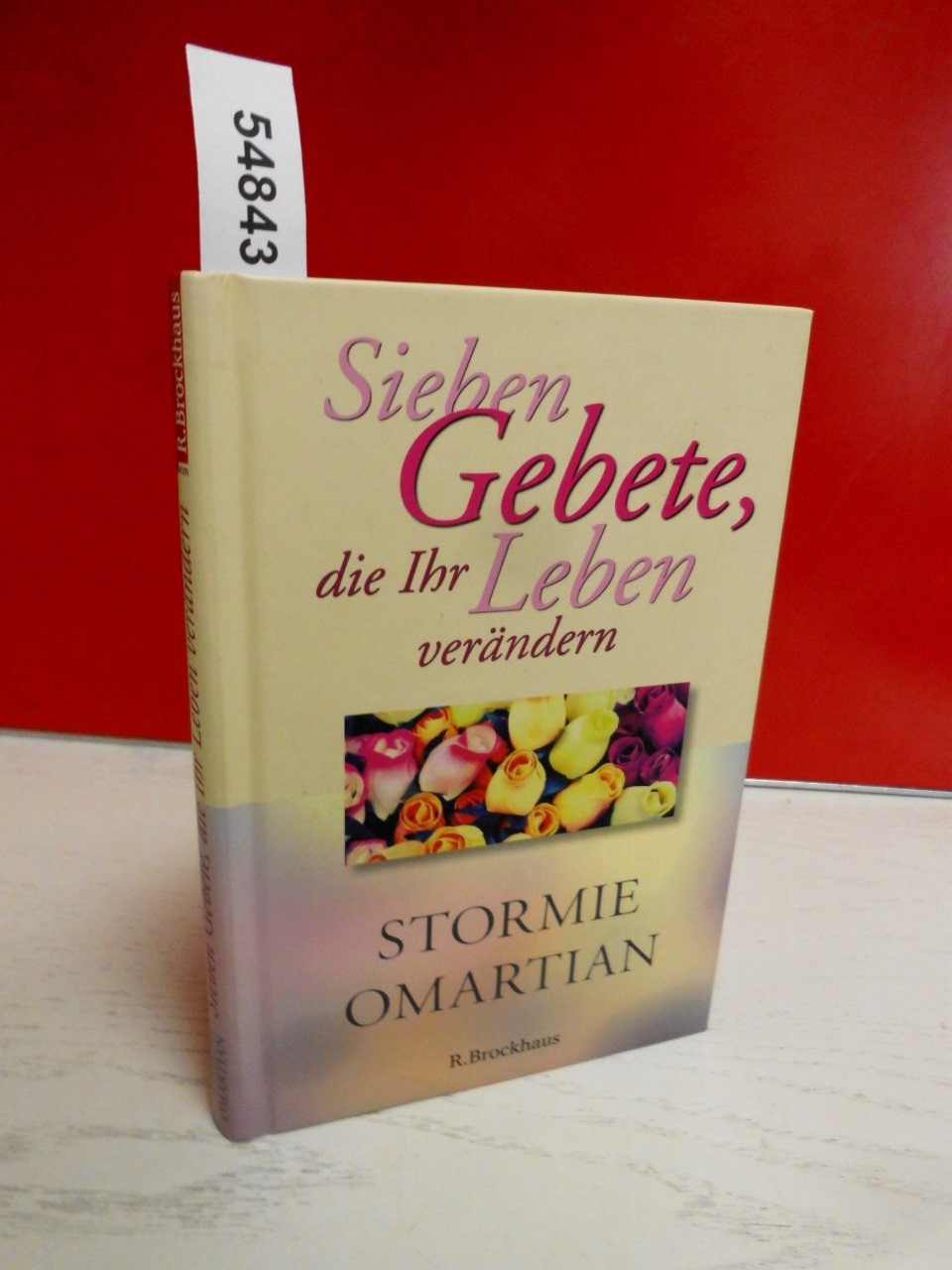 Sieben Gebete, die Ihr Leben verändern Religion & Esotericism