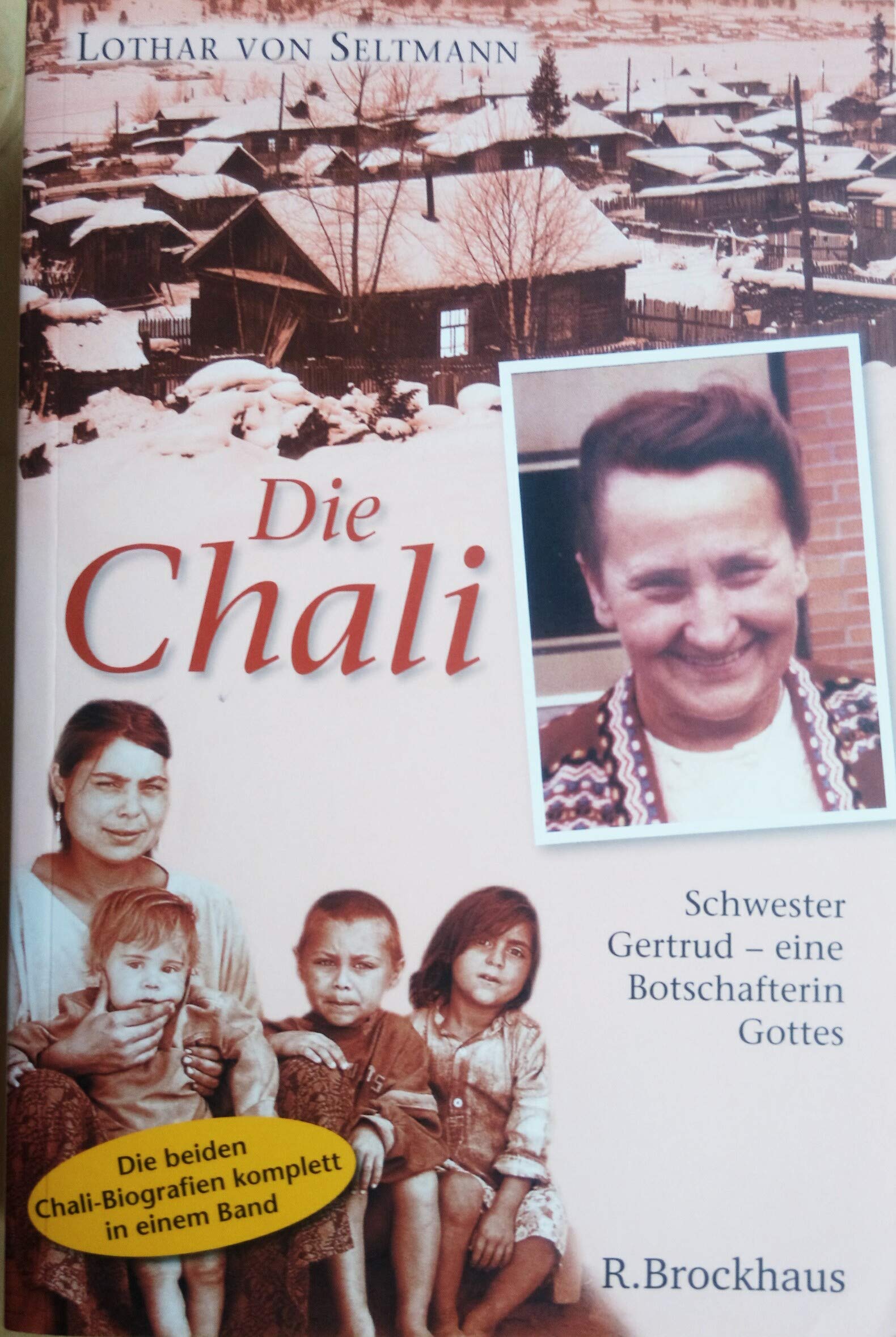 Die Chali: Schwester Gertrud - eine Botschafterin Gottes Personalities