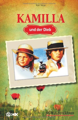 Kamilla und der Dieb Novels & Short Stories