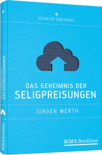 Das Geheimnis der Seligpreisungen Religion & Esotericism