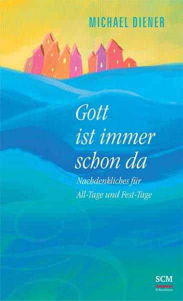 Product Image: Gott ist immer schon da