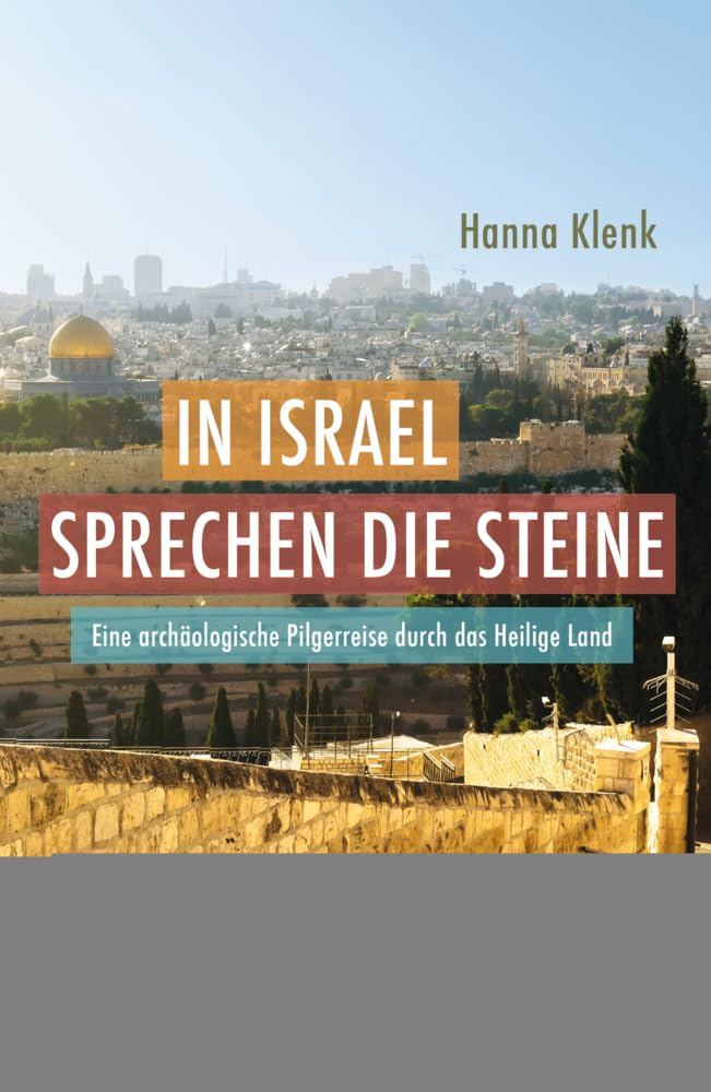In Israel sprechen die Steine Social Sciences
