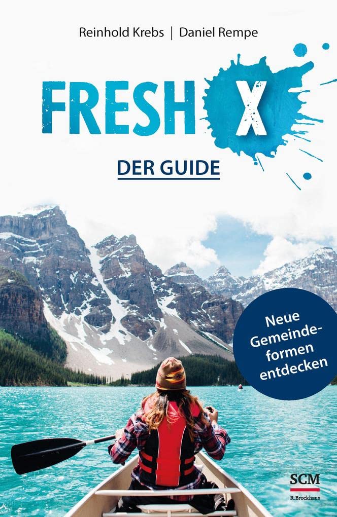 Fresh X - der Guide: Neue Gemeindeformen entdecken Religion & Esotericism