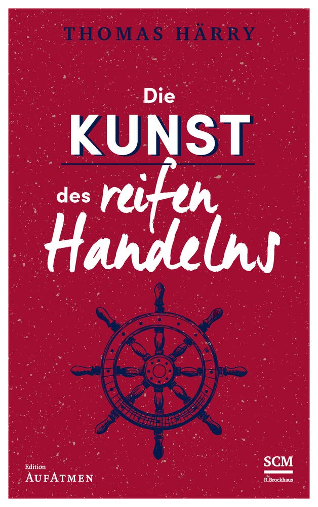 Product Image: Die Kunst des reifen Handelns