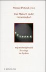 Der Mensch in der Gemeinschaft: Psychotherapie und Seelsorge im System Film, Art & Culture