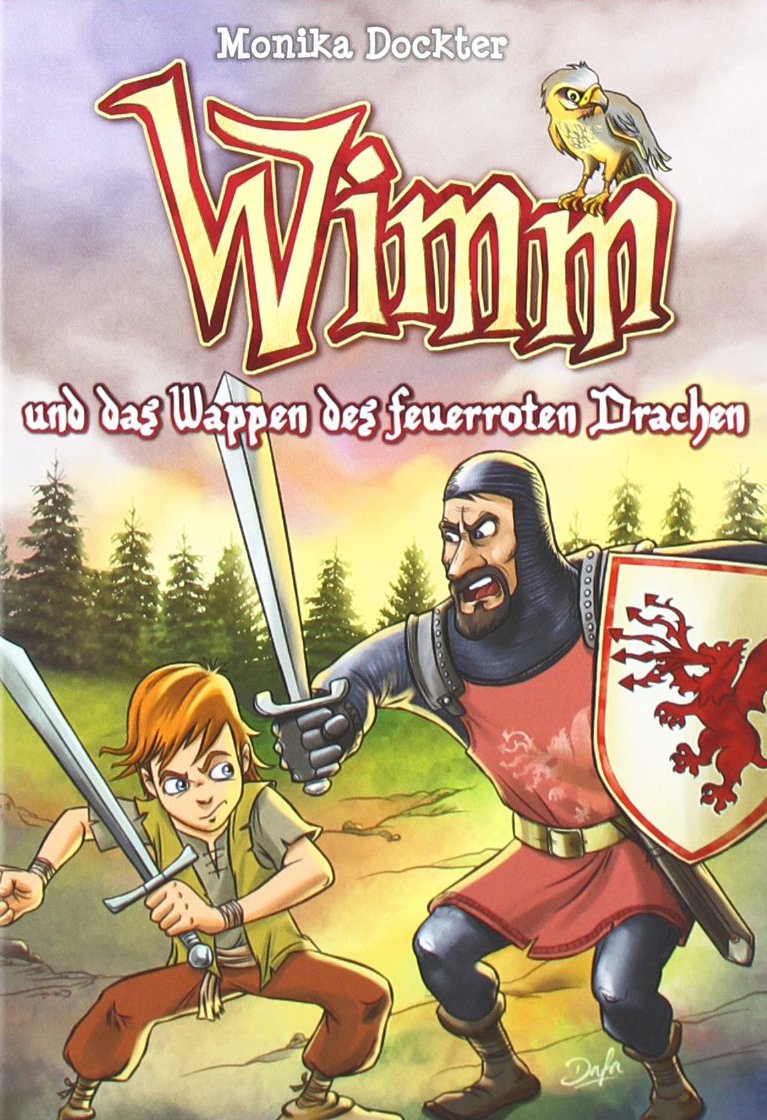 Wimm und das Wappen des feuerroten Drachen Fairy Tales & Legends