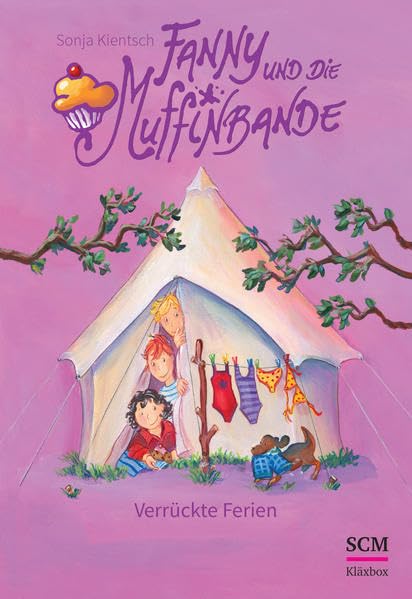 Fanny und die Muffinbande - Band 3: Verrückte Ferien (Fanny und die Muffinbande, 3, Band 3) Novels & Short Stories