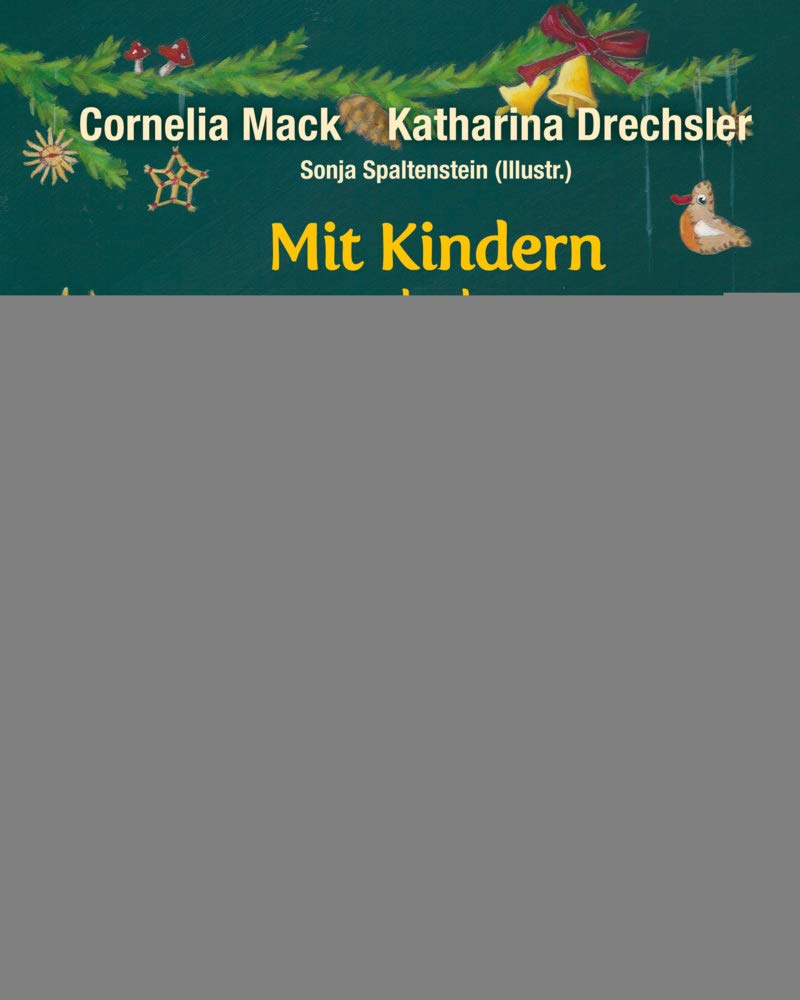 Mit Kindern durch die Weihnachtszeit Non-fiction books for kids