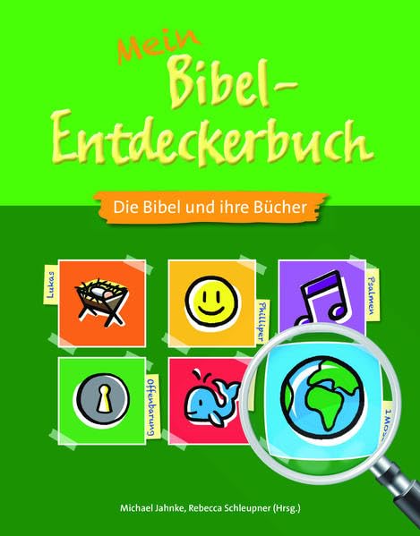 Mein Bibel-Entdeckerbuch - Die Bibel und ihre Bücher Religion & Esotericism