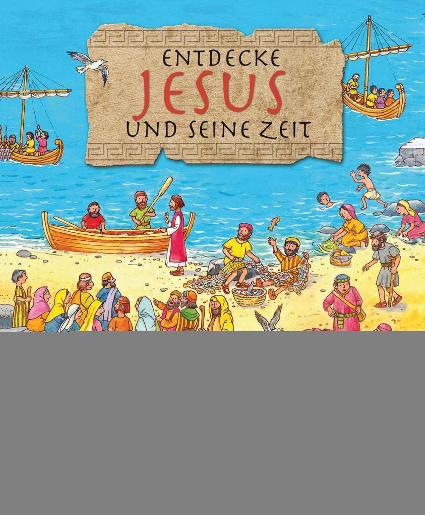Entdecke Jesus und seine Zeit Non-fiction