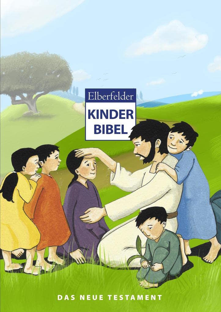 Elberfelder Kinderbibel - Das Neue Testament Non-fiction