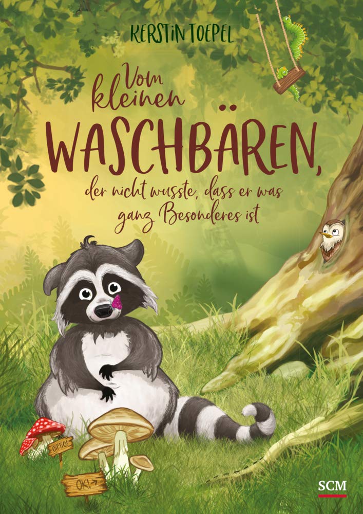 Vom kleinen Waschbären, der nicht wusste, dass er was ganz Besonderes ist Religion & Esotericism