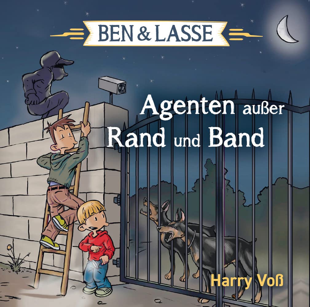Agenten außer Rand und Band: Ben & Lasse (Ben & Lasse, 3, Band 3) Children & Young People
