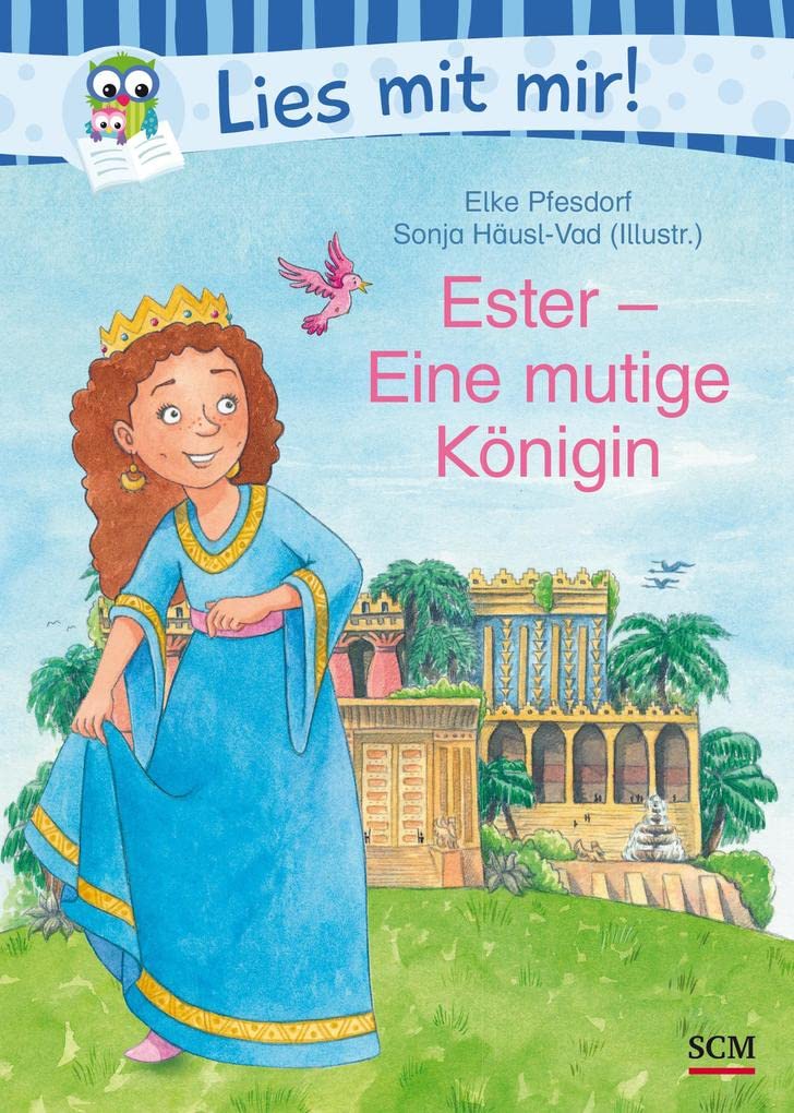 Ester - Eine mutige Königin (Lies mit mir!) Novels & Short Stories