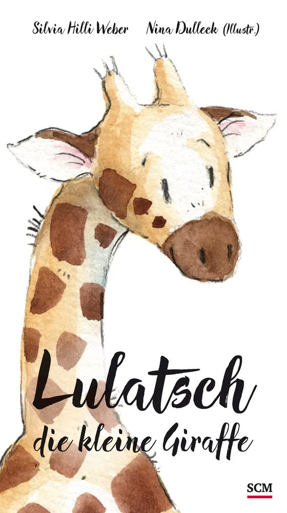 Lulatsch, die kleine Giraffe Non-fiction