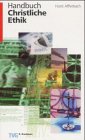 Handbuch christliche Ethik (TVG Orientierung) Philosophy