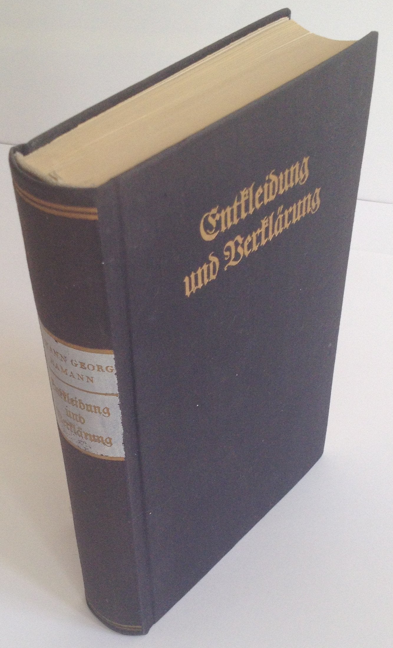 Johann Georg Hamann: Entkleidung und Verklärung. Eine Auswahl aus seinen Schriften (TVG Monographien und Studienbücher) Philosophy