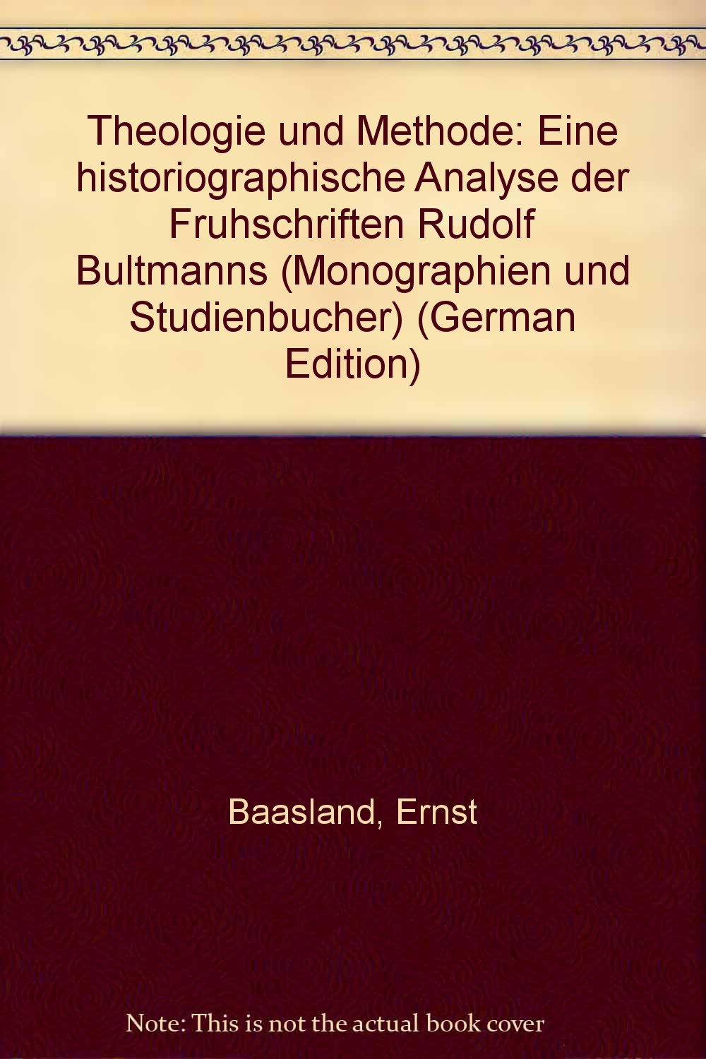 Theologie und Methode Bultmanns (TVG Monographien und Studienbücher) Religion & Esotericism