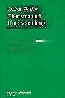 Charisma und Unterscheidung: Systematische und pastorale Aspekte der Einordnung und Beurteilung enthusiastisch-charismatischer Frömmigkeit im ... Bereich (TVG Monographien und Studienbücher) Books
