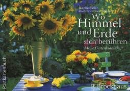 Wo Himmel und Erde sich berühren - Postkartenbuch: Meine Gartenleidenschaft Living & Furnishing