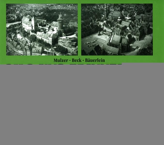 Bild und Erinnerung. Nürnberger Luftaufnahmen 1944 Leisure, Home & Garden