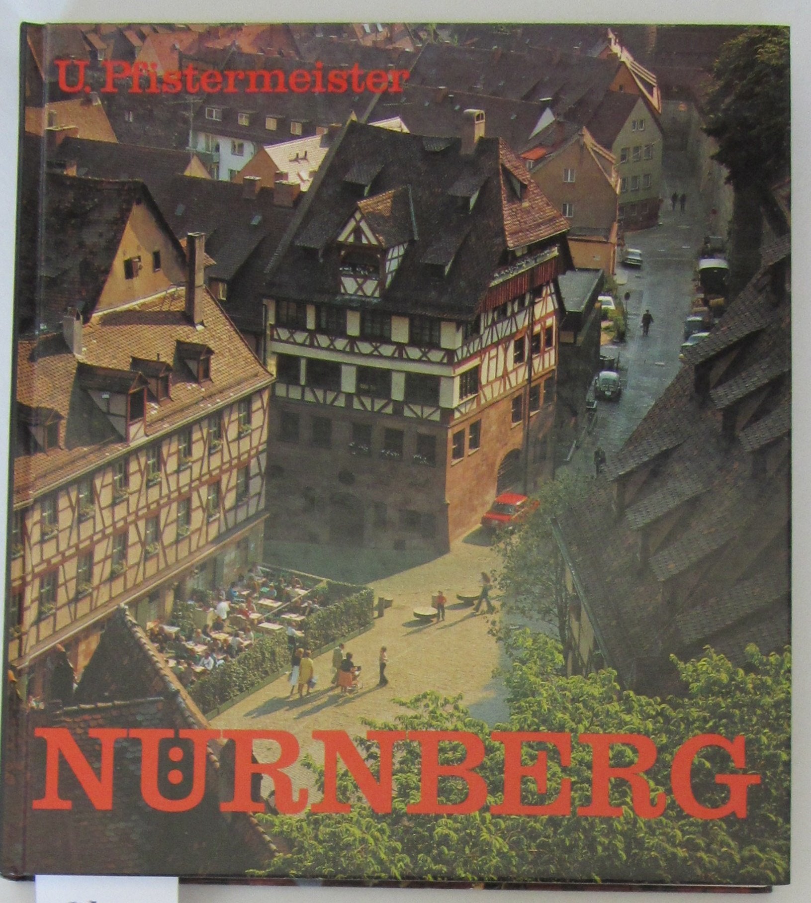 Nürnberg. Zauber einer unvergänglichen Stadt Travel