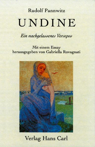 Undine: Ein nachgelassenes Versepos. Mit einem Essay zu Leben und Werk des Dichters book