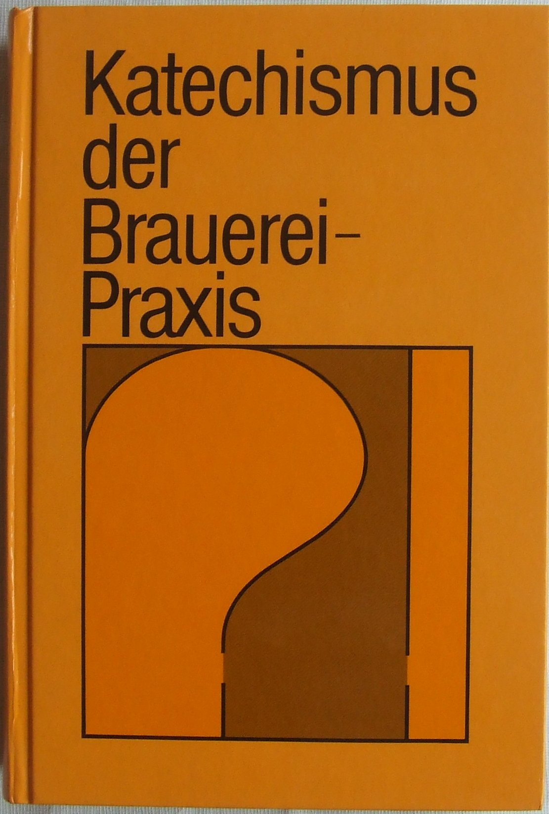 Product Image: Katechismus der Brauerei-Praxis