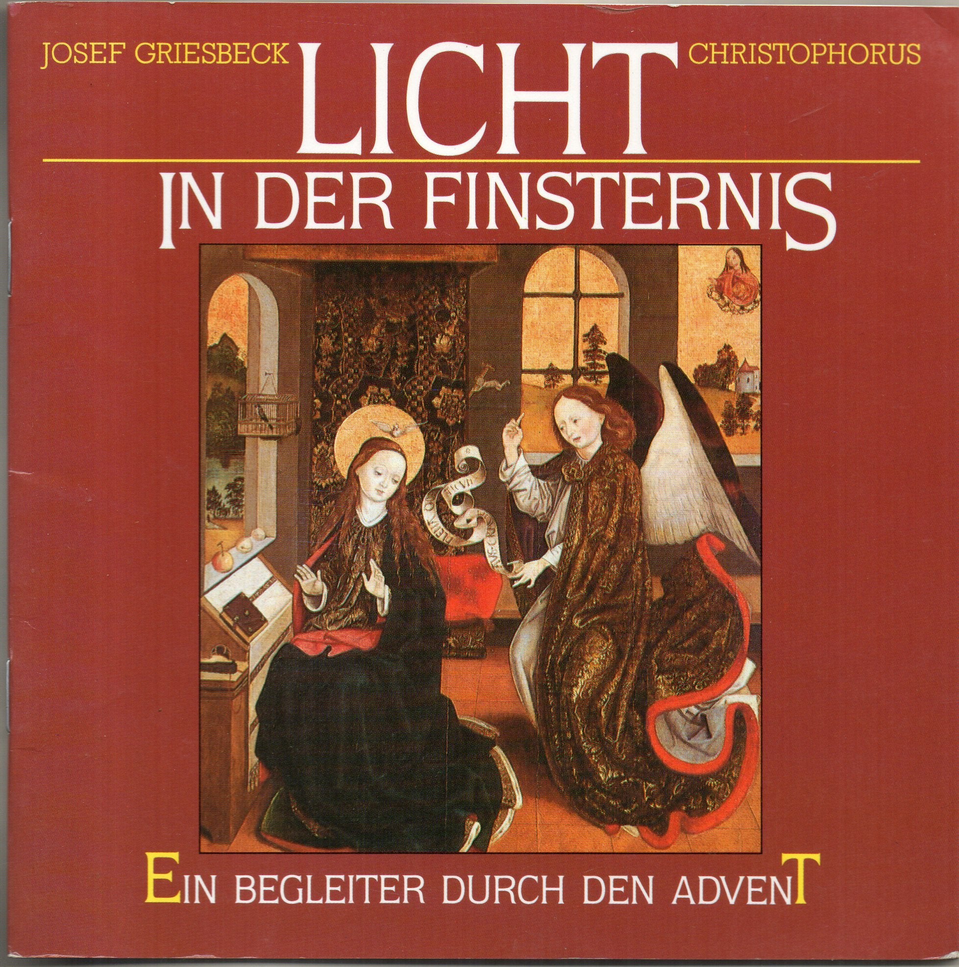 Licht in der Finsternis. Ein Begleiter durch den Advent Books