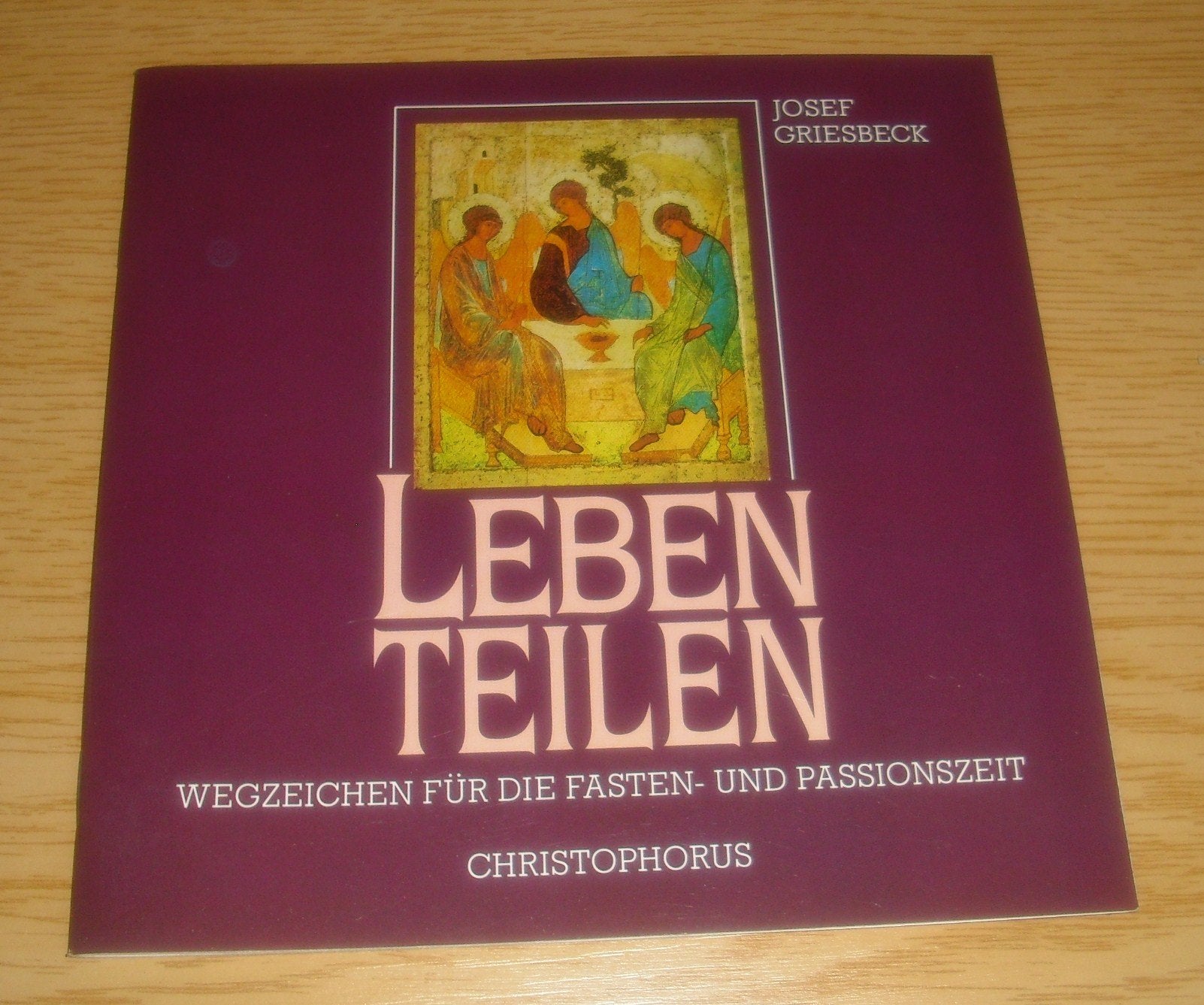 Leben teilen. Wegzeichen für die Fasten- und Passionszeit Religion & Esotericism