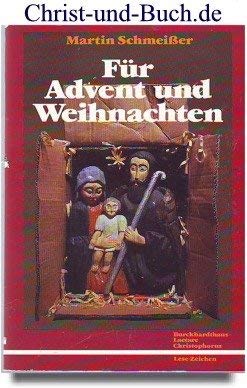 Für Advent und Weihnachten : in Familie, Gruppe, Gemeinde. Books