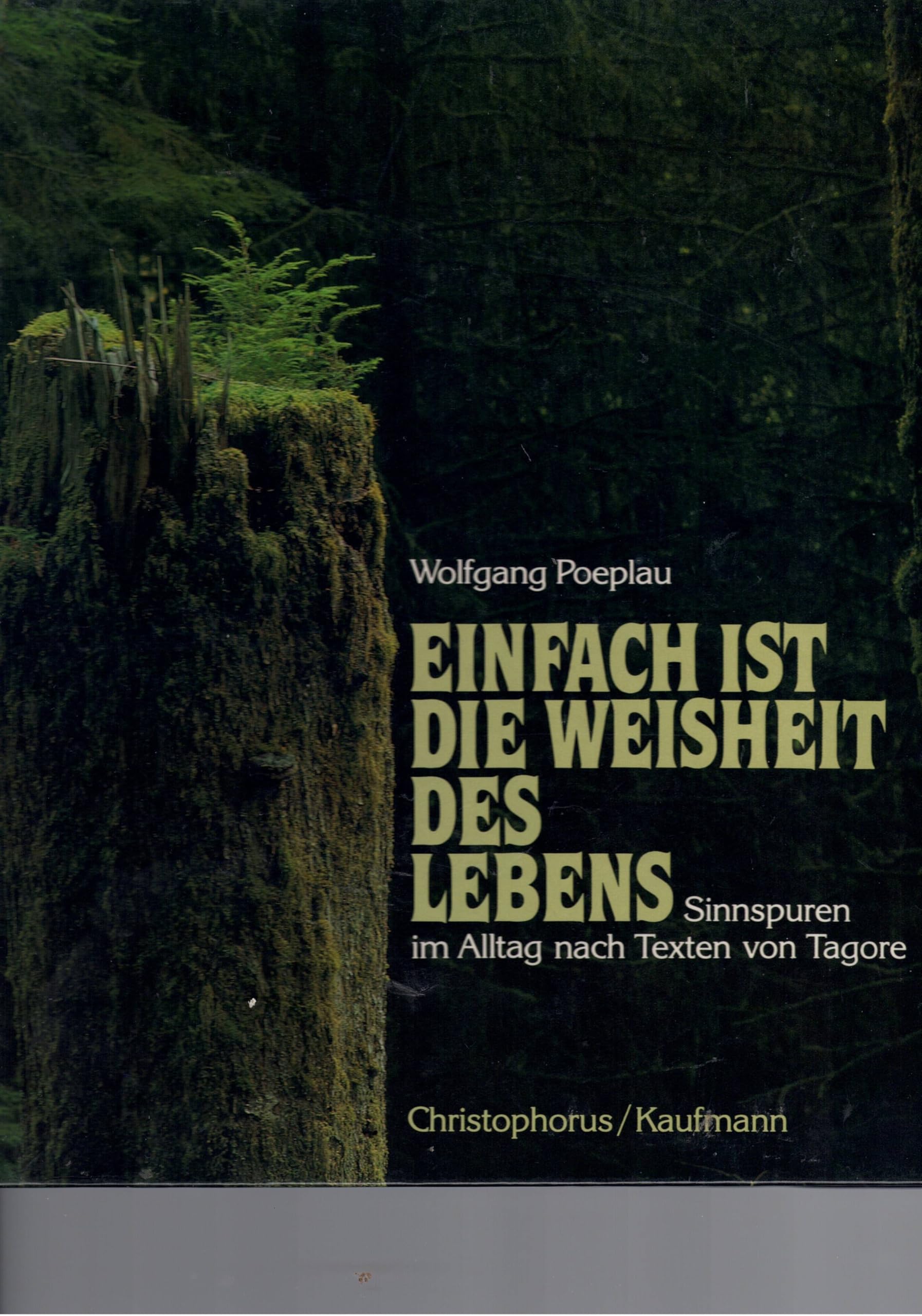 Einfach ist die Weisheit des Lebens Books