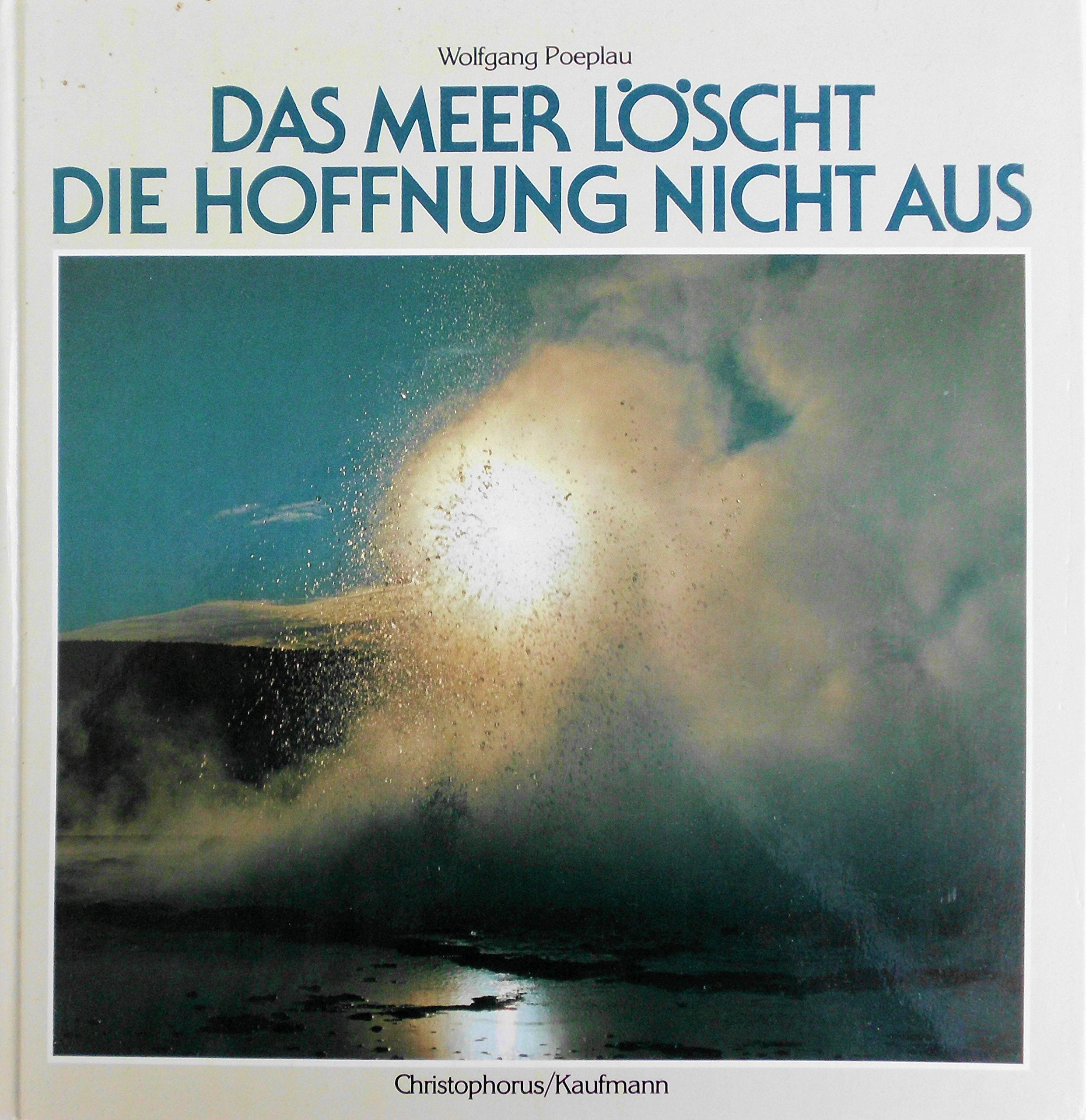 Das Meer löscht die Hoffnung nicht aus Books