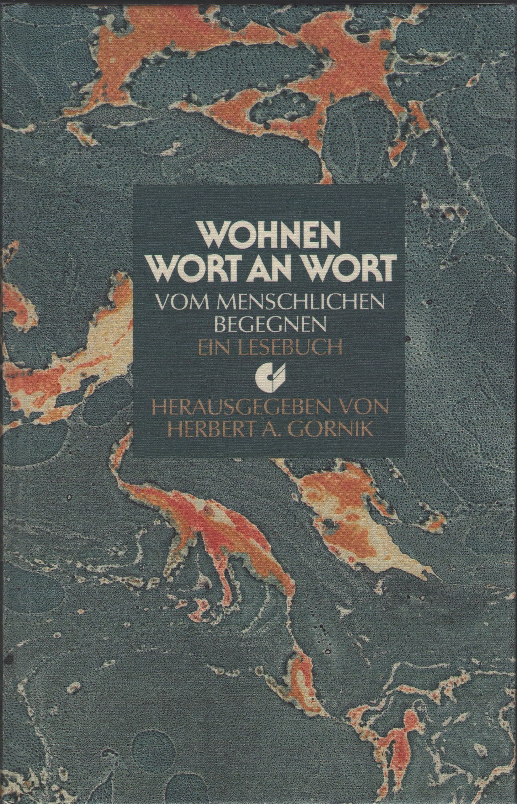 Wohnen Wort an Wort. Vom menschlichen Begegnen - Ein Lesebuch Home & Household