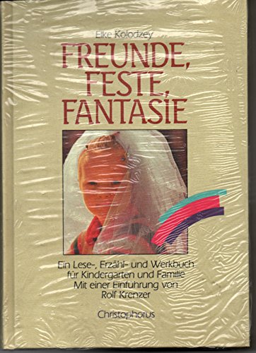 Freunde, Feste, Fantasie Parents & Children