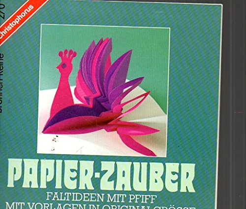 Brunnen-Reihe, Papier-Zauber, Faltideen mit Pfiff Hobbies & Crafts