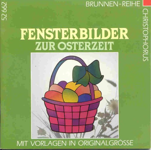 Fensterbilder zur Osterzeit mit Vorlagen in Originalgrösse. Hobbies & Crafts
