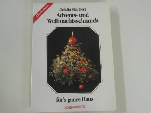 Advents- und Weihnachtsschmuck fürs ganze Haus Books