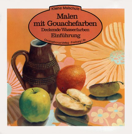 Product Image: Malen mit Gouachefarben. Deckende Wasserfarben. Einführung