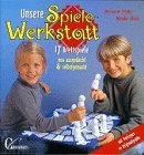 Unsere Spielewerkstatt Books