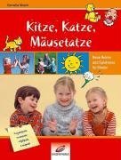 Kitze, Katze, Mäusetatze: Neue Reime und Spielverse für Kinder Books