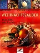 Weihnachtszauber: Deko-Ideen edel & schön Books