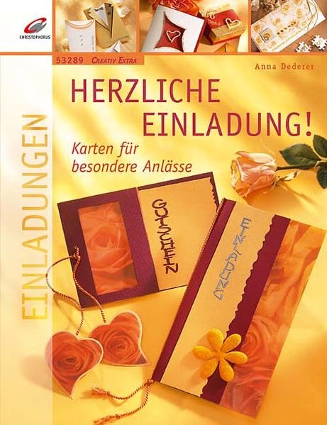 Herzliche Einladung - Karten für besondere Anlässe (Creativ Extra) Hobbies & Crafts