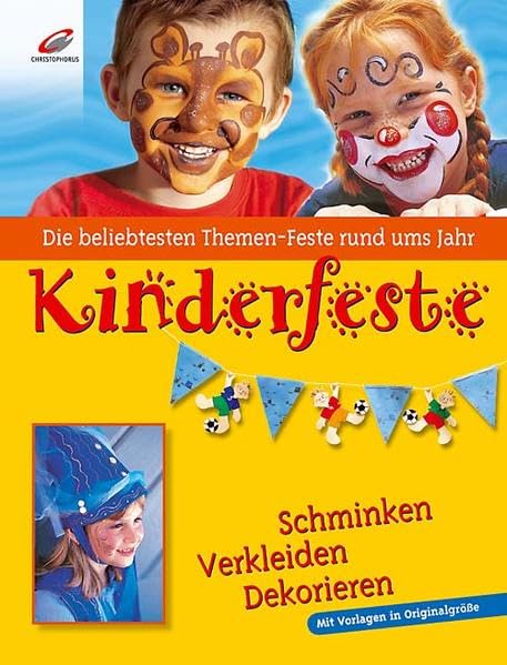 Kinderfeste: Schminken, Verkleiden, Dekorieren Books