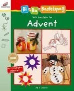 Bi-Ba-Bastelspass. Wir basteln im Advent Books
